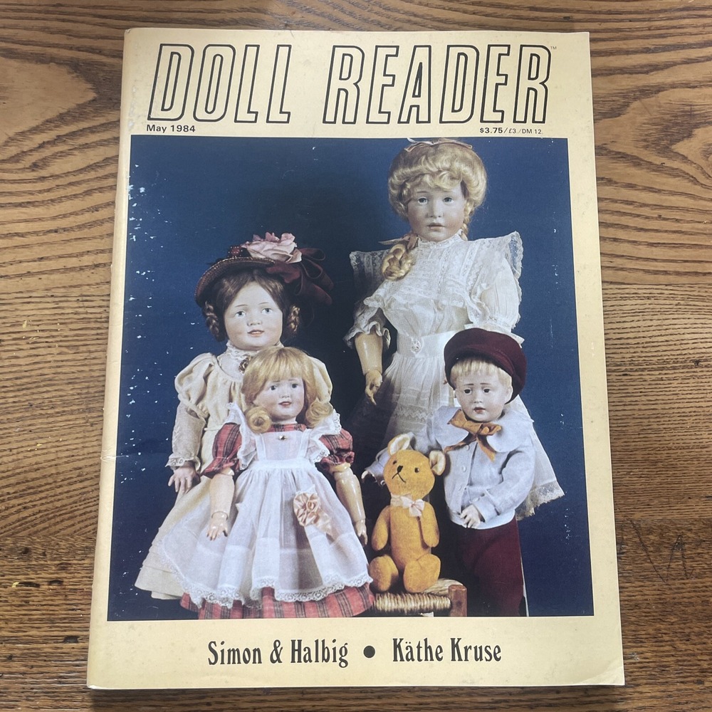 Doll Reader May 1984 By Simon &Halbig •‎ Kathe Kruse
